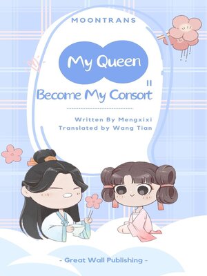 cover image of My Queen, Become My Consort